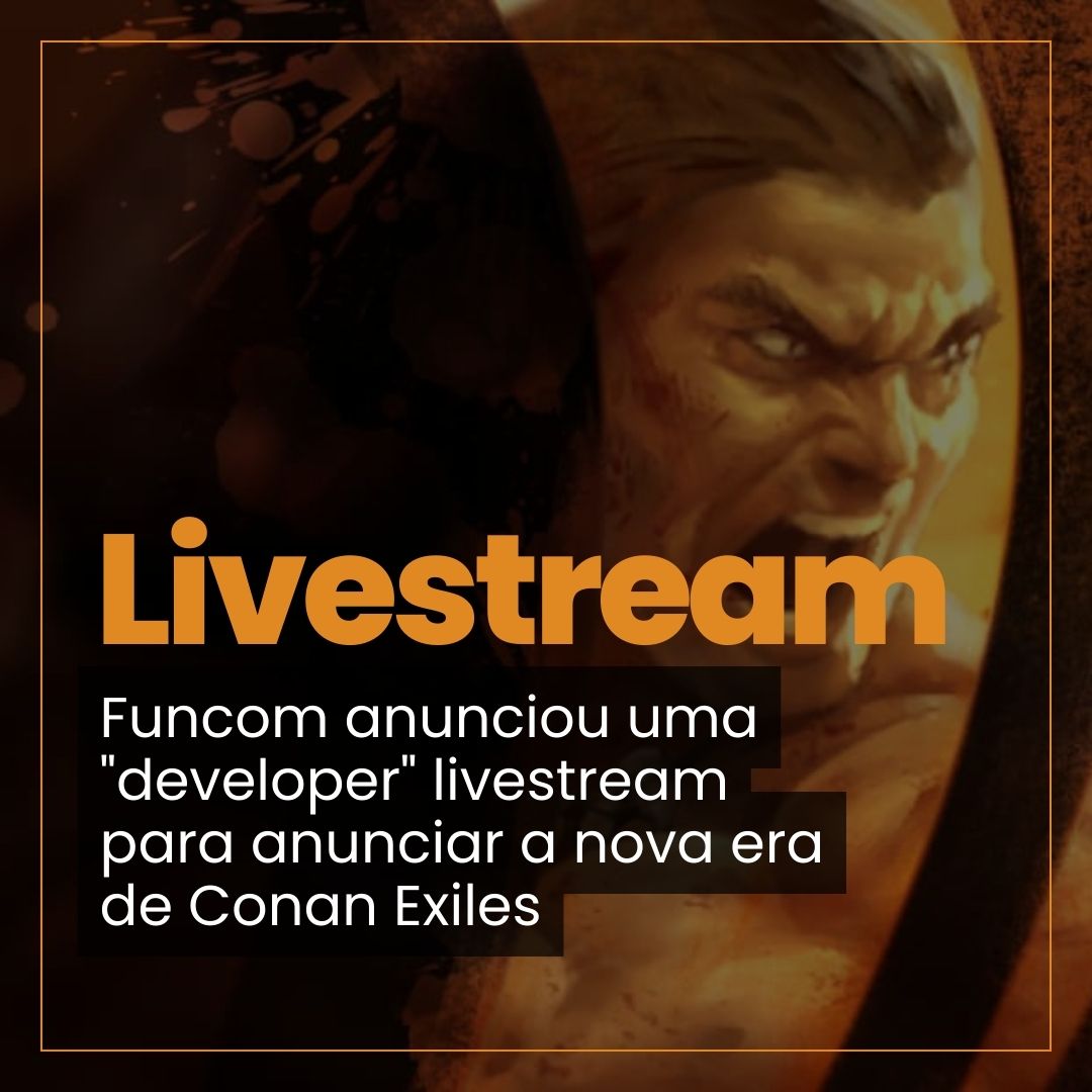 Livestream de Conan Exiles