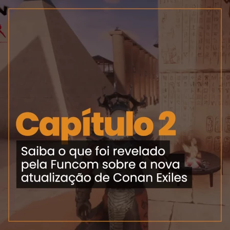 Conan Exiles Chapter 2 Preview