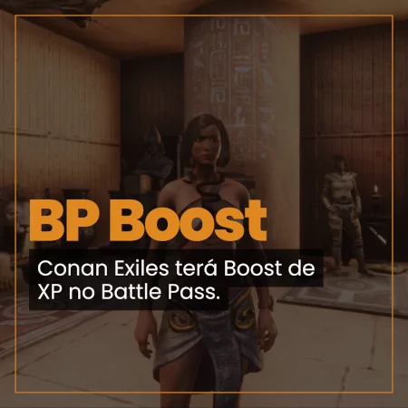 Boost no Battle Pass de Conan Exiles