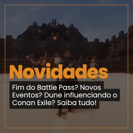 Fim Battle Pass de Conan Exiles